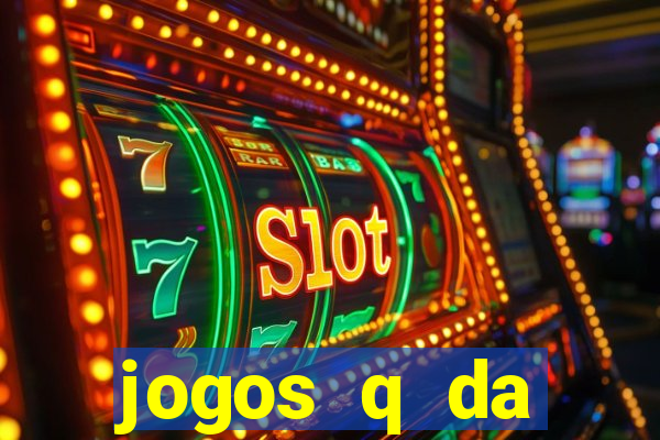 jogos q da dinheiro de verdade